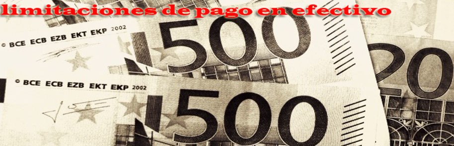 Limitación de pagos en efectivo a 2.500 euros